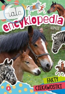 Mała Encyklopedia Konie Fakty Ciekawostki